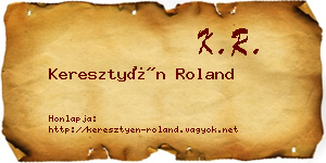 Keresztyén Roland névjegykártya